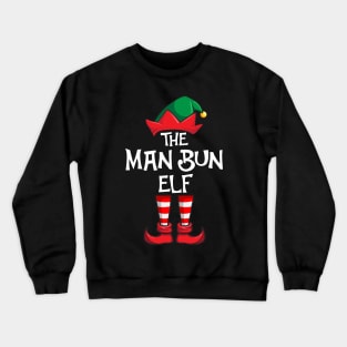 Man Bun Elf Matching Family Christmas Crewneck Sweatshirt